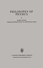 PHILOSOPHY OF PHYSICS (SYNTHESE LIBRARY) By Mario Bunge - Hardcover *Excellent*