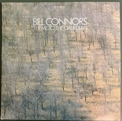 Bill Connors   Theme To The Guardian (ECM 1057 ST) Original ECM Pressing