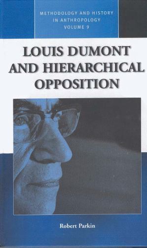 Methodology and History in Anthropology Ser.: Louis Dumont and ...