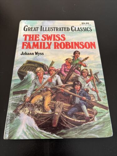 Great Illustrated Classics: The Swiss Family Robinson