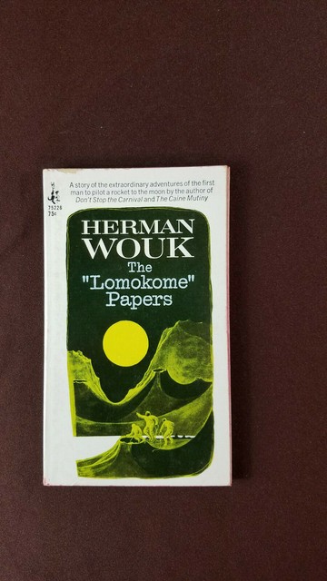 The Lomokome Papers by Herman Wouk Pocket Books 1968 Paperback The Lomokome Papers by Herman Wouk Pocket Books 1968 Paperback