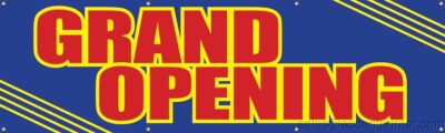 Grand Opening | Vinyl Banner w/ Grommets | 3 H x 10 W