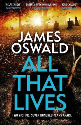James Oswald All That Lives (Paperback) Inspector McLean Series (UK IMPORT)