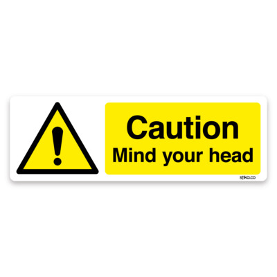 Vorsicht Mind Your Head Zeichen 200x60mm Vinyl Aufkleber Warnung Büro Sicherheit
