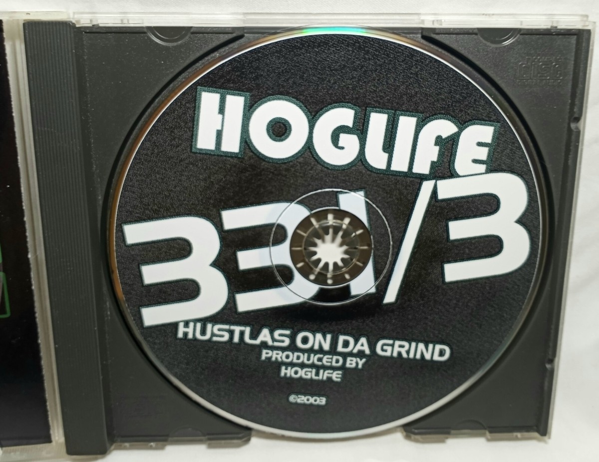 Hoglife Hustlas On Da Grind 2003 Cali Underground Out Of Print