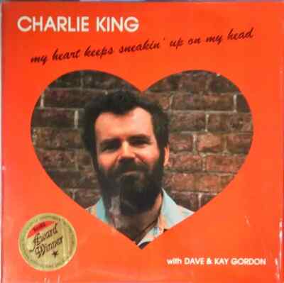 LP Charlie King My Heart Keeps Sneakin Up On My Head NEAR MINT Flying Fish