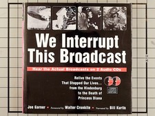 We Interrupt This Broadcast Joe Garner 1998 Book 2 CD Walter Cronkite Hindenburg