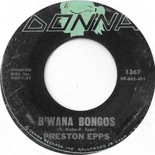 PRESTON EPPS B'wana Bongos on Donna Latin R&B exotica tittyshaker 45 HEAR