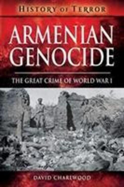 Thumbnail - David Charlwood | Armenian Genocide | Taschenbuch | Englisch (2019)