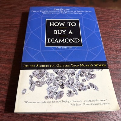 How to Buy a Diamond, by fred cuellar 2005 paperback good