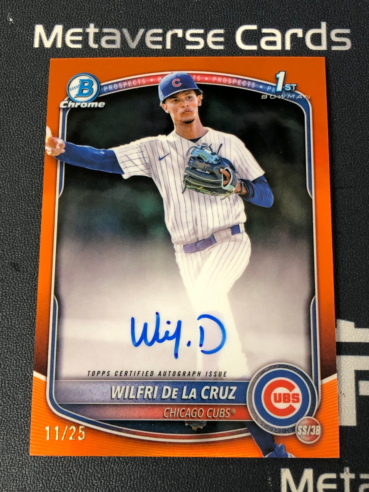 2025 Bowman Chrome Wilfri De La Cruz 1st Prospects Auto Orange 11/25 Cubs
