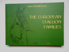 The European Stallion Families Oliver Desmeul...