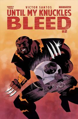 Until My Knuckles Bleed #2 Cvr C Santos (mr) Behemoth Comics Comic Book