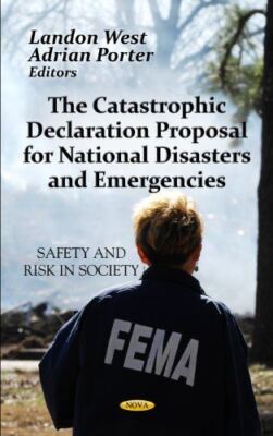 Catastrophic Declaration Proposal for National Disasters and
