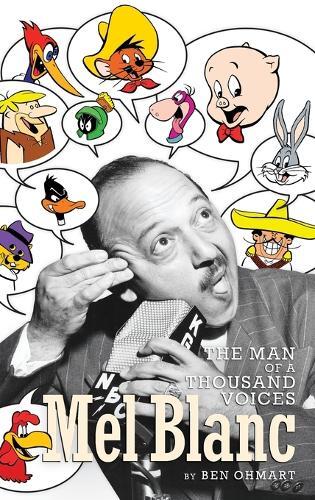 Thumbnail - Ben Ohmart Mel Blanc (gebundene Ausgabe)