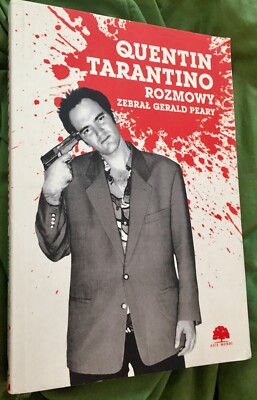 Quentin Tarantino : Interviews - Polish Ed. Rozmowy : Edited by Gerald Peary New