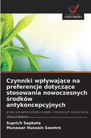 Czynniki Wp¿Ywaj¿Ce Na Preferencje Dotycz¿Ce Stosowania Nowoczesnych ¿RodkóW...