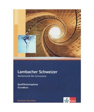 Lambacher Schweizer. Oberstufe. Schülerbuch und CD-ROM für Leistungskurs und G