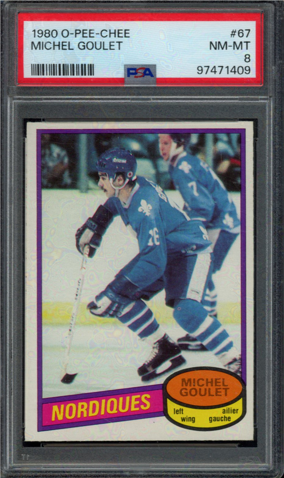 1980 O-PEE-CHEE #67 MICHEL GOULET RC ROOKIE PSA 8