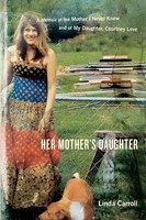 Linda Carroll | Her Mother's Daughter | Taschenbuch | Englisch (2007) | Crown