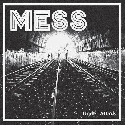 The Mess - Under Attack [New Vinyl LP]