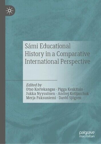 Thumbnail - Otso Kortekanga Sámi Educational History In A Comparative In