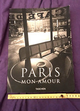 FOTOGRAFIA: Paris Mon Amour. Taschen - Edizione di grandi dimensioni-2004 OTTIMO
