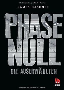 Phase Null - Die Auserwählten: Das Prequel zur Maze Runn... | Buch | Zustand gut - Bild 1 von 2