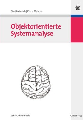 Objektorientierte Systemanalyse (Wirtschaftsinformatik Kompakt) (German Edition)