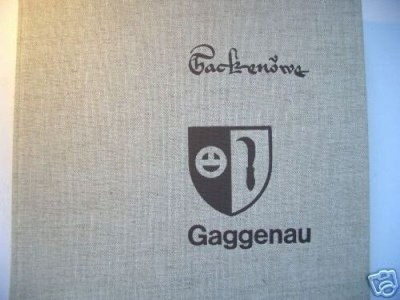 Gaggenau Vergangenheit Gegenwart Ein Heimatbuch Echle: