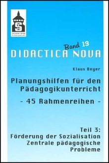 Planungshilfen für den Pädagogikunterricht 3 - 45 Rahmen... | Buch | Zustand gut