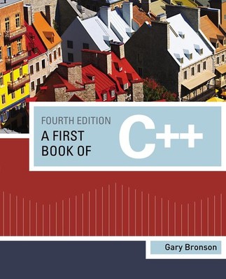 A First Book of C++ (Introduction to Programming) - paperback Bronson, Gary ...