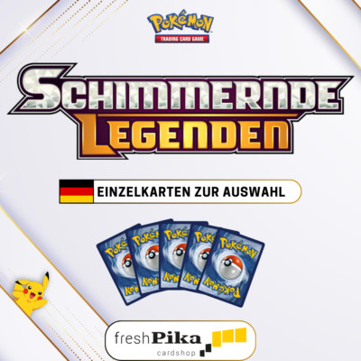 Pokemon - S&M Schimmernde Legenden - Deutsch   Einzelkarten zur Auswahl