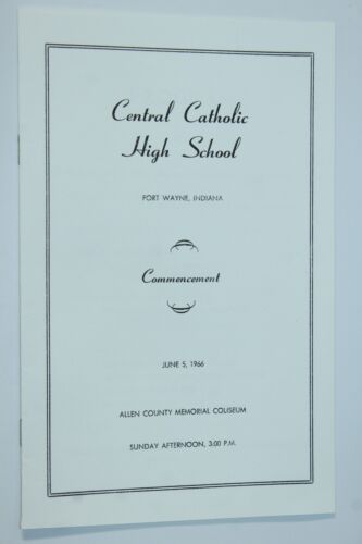 1966 Commencement Program Central Catholic High School Fort Wayne Indiana IN