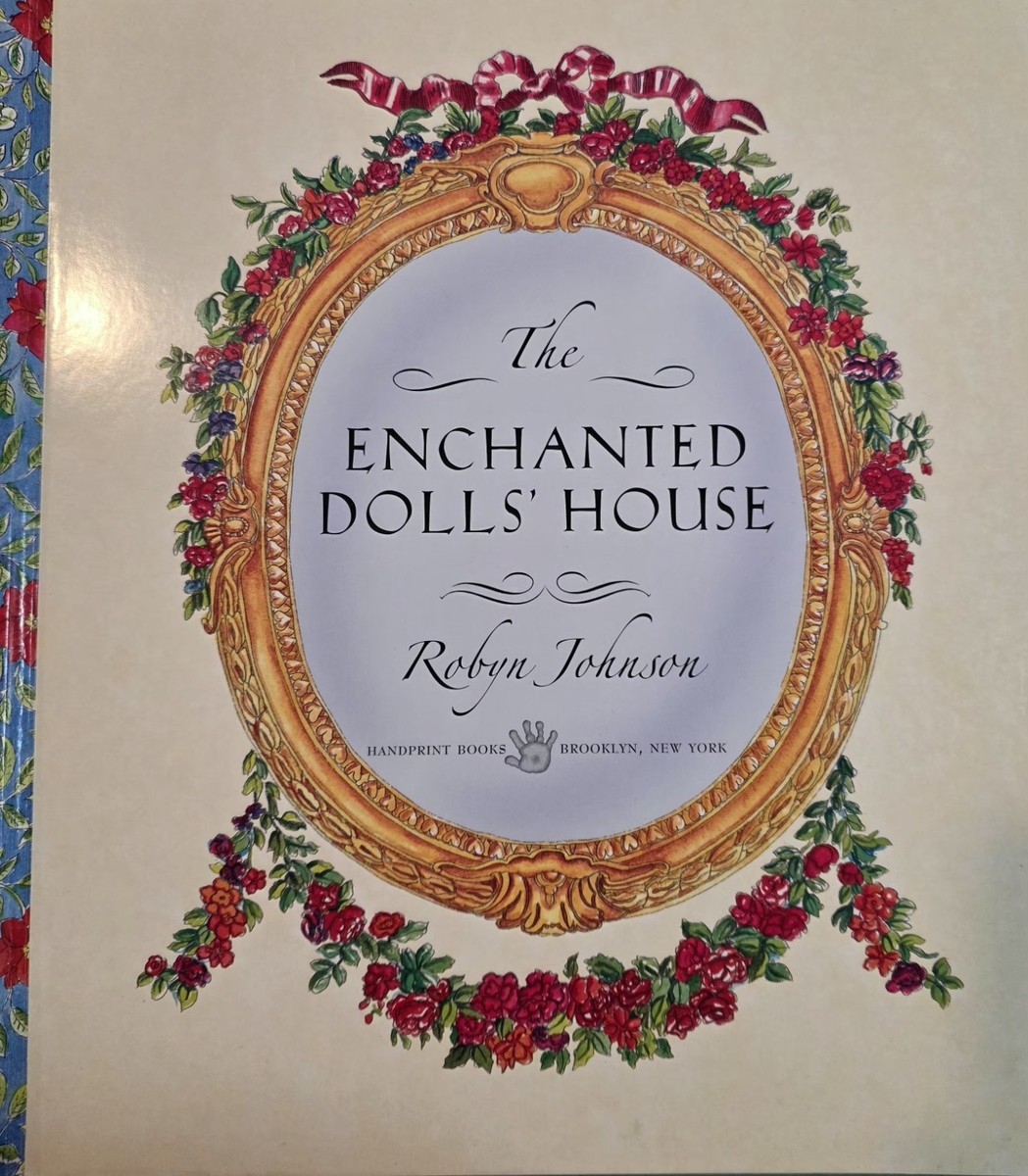 Enchanted Dolls’ House 洋書 Enchanted Dolls' House by Robyn Johnson (2006, Hardcover) for sale