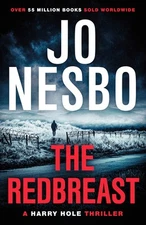 The Redbreast (Harry Hole Series) by Jo Nesbo