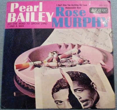 Pearl Bailey, Rose Murphy - Pearl Bailey / Rose Murphy (7'', EP, Mono)