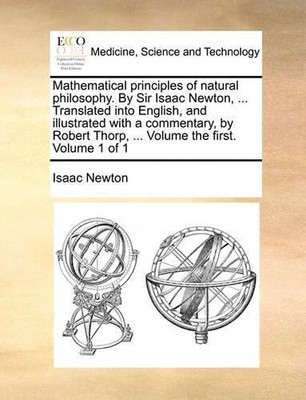 Isaac Newton Mathematical Principles of Natural Philosophy. by Sir (Taschenbuch)