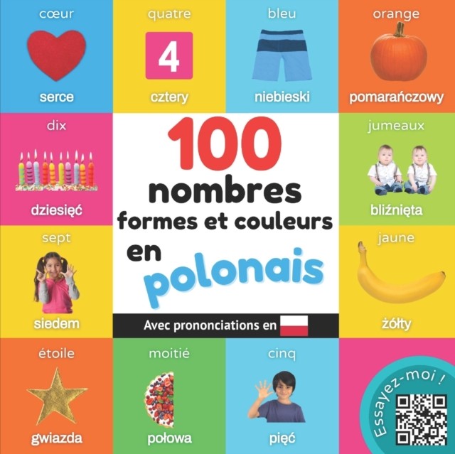 100 nombres, formes et couleurs en polonais by Yukismart (Paperback Book)