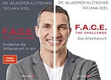 Wladimir Klitschko,Tatjana Kiel / F.A.C.E. th...