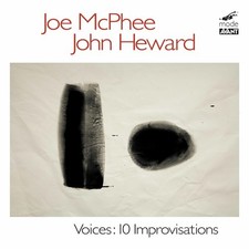 Joe McPhee - Voices: Ten Improvisations [New CD]