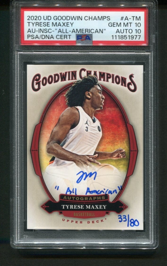 2020 UD Goodwin Champions Tyrese Maxey Rookie Auto All American /80 PSA 10
