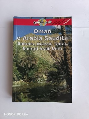 Oman und Saudi Arabien Bahrain Kuwait Katar VAE / Guide edt - Lonely planet 1994