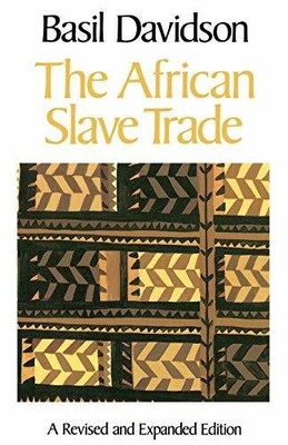 African Slave Trade, The: A Revised and Expanded Ed Buch Back Bay Books