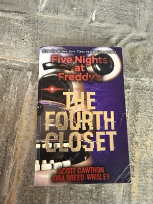 The Fourth Closet Friday Nights At Freddy s