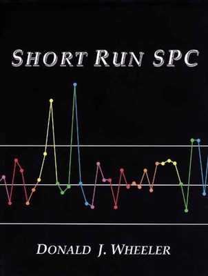 Short Run SPC by Donald J. Wheeler