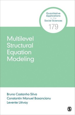 Multilevel Structural Equation Modeling (Quantitative Applications in the