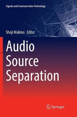 Audio Source Separation - 9783030103033