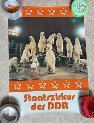 DDR Staatszirkus Poster Plakat Werbung Aushang Eisbären Tiere 1986