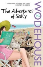 The Adventures of Sally - Paperback By Wodehouse, PG - GOOD
